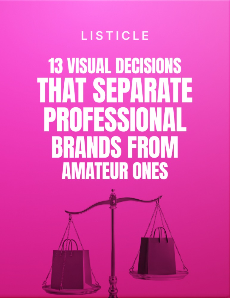 13 Visual Decisions That Separate Professional Brands From Amateur Ones
