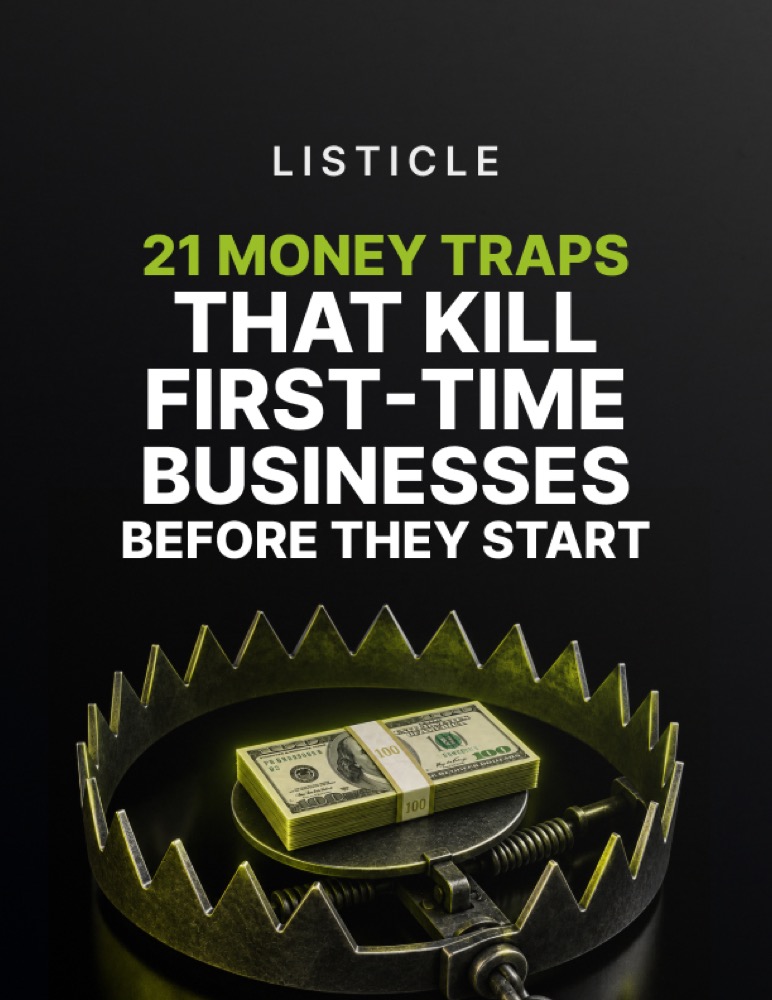 21 Money Traps That Kill First-Time Businesses Before They Start