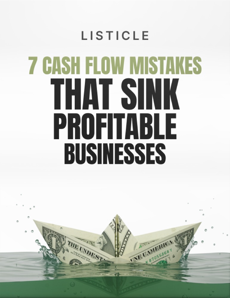 7 Cash Flow Mistakes That Sink Profitable Businesses