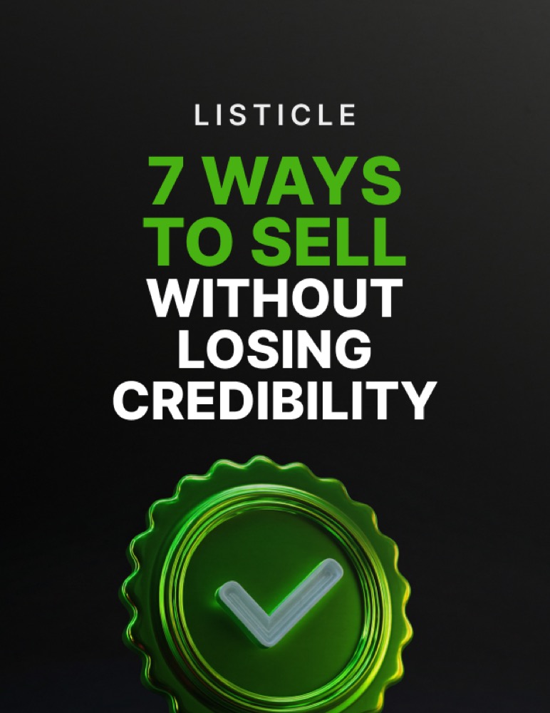 7 Ways to Sell Without Losing Credibility