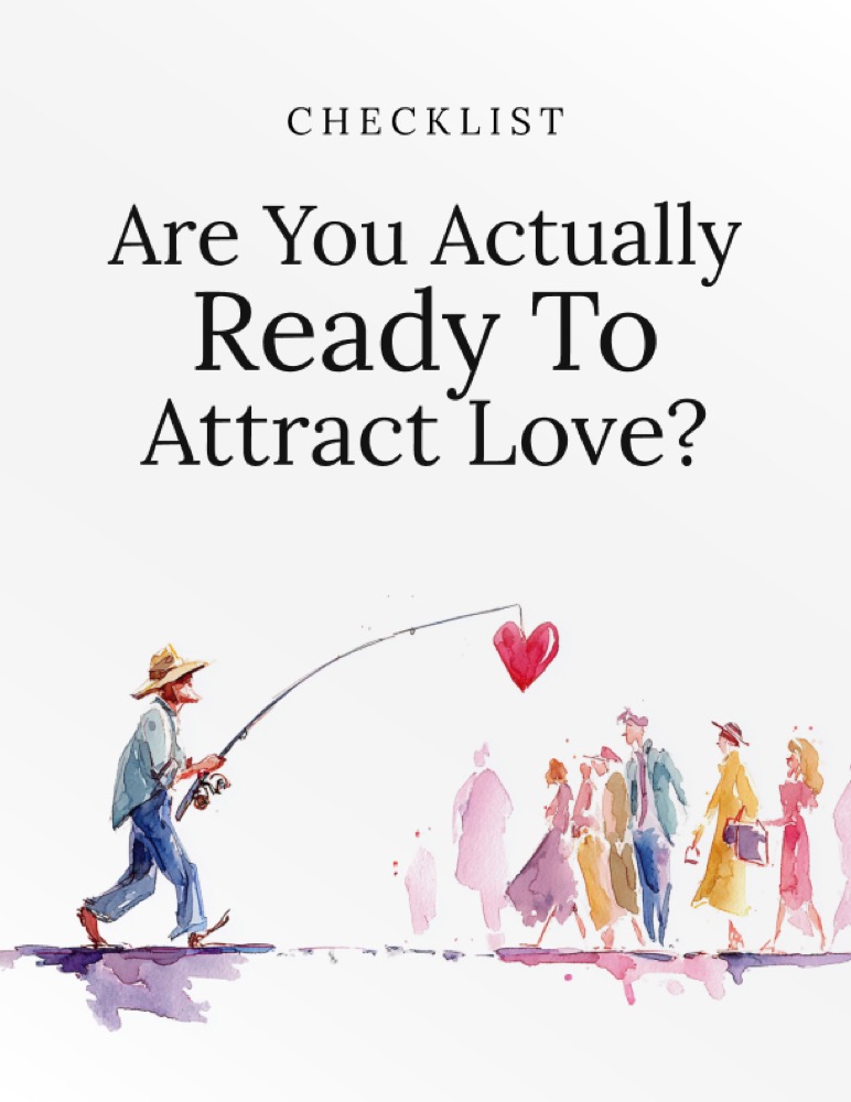 Are You Actually Ready to Attract Love