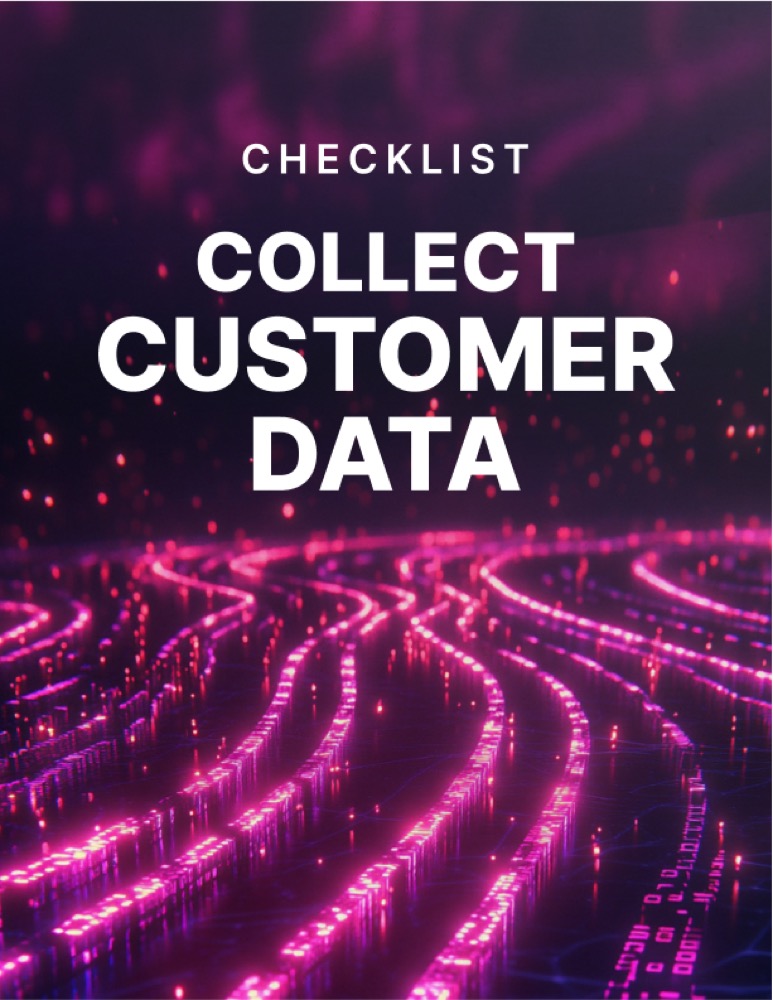 Collect Customer Data