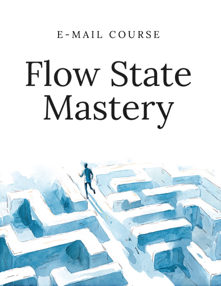 Flow State Mastery