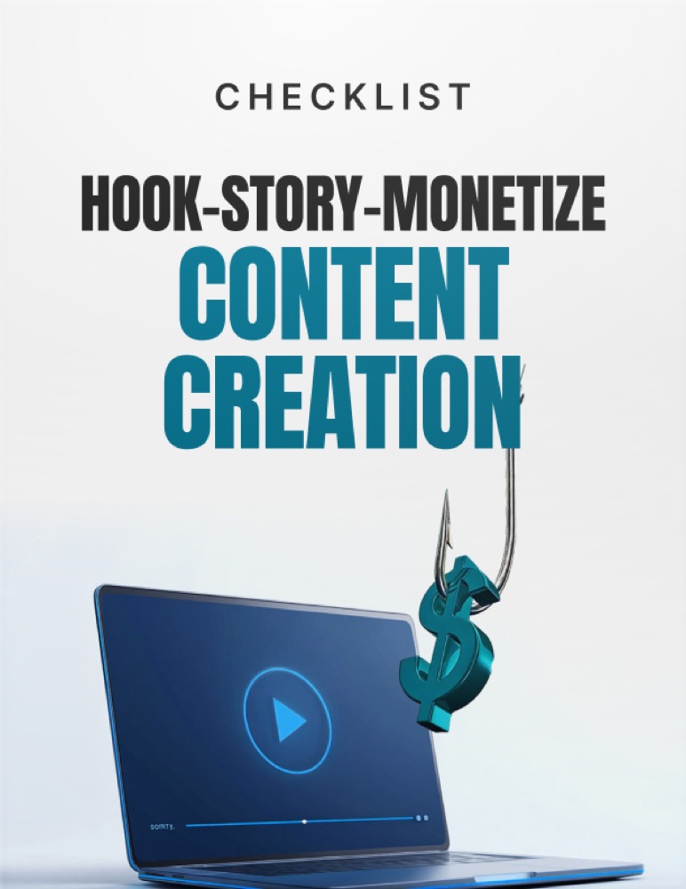 Hook-Story-Monetize Content Creation