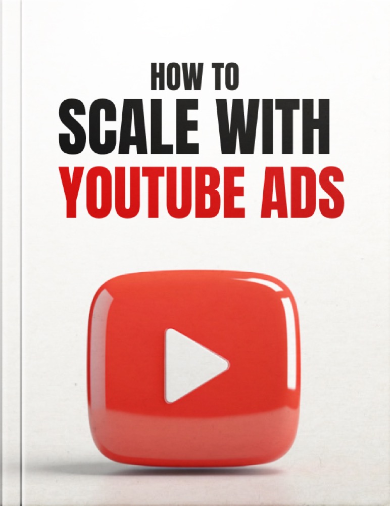 How to Scale with YouTube Ads