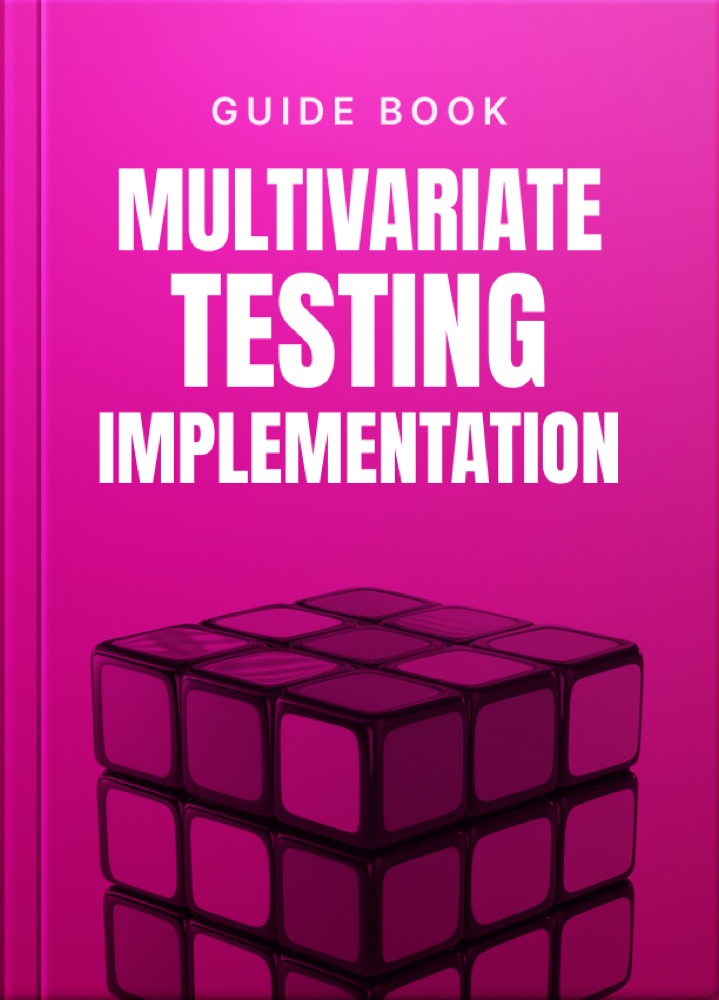 Multivariate Testing Implementation Playbook