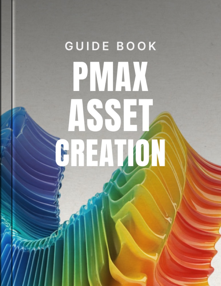 PMax Asset Creation