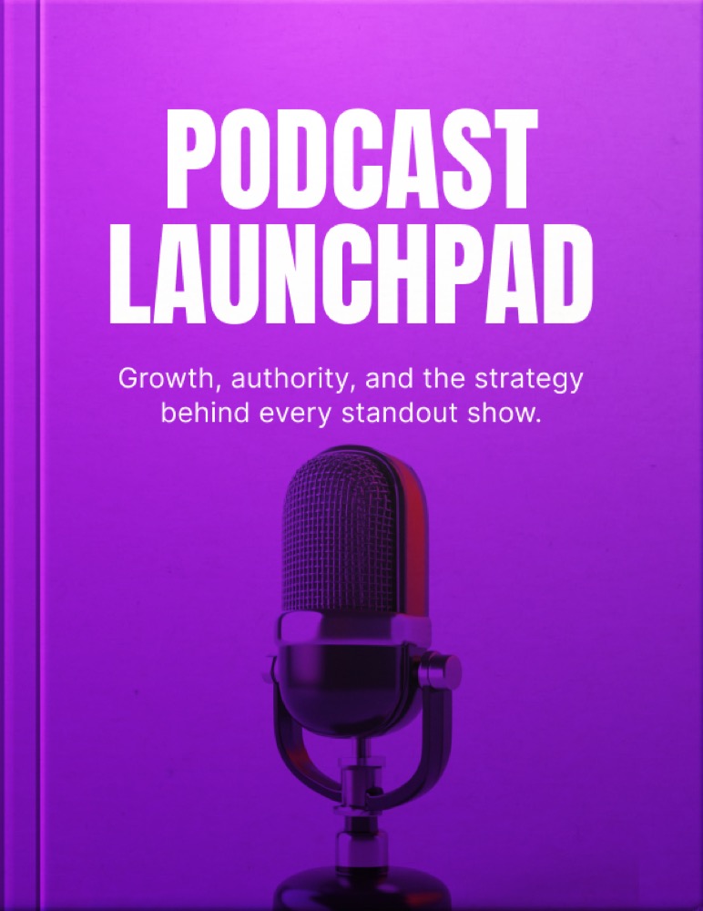 Podcast Launchpad