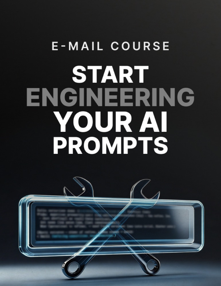 Start Engineering Your AI Prompts