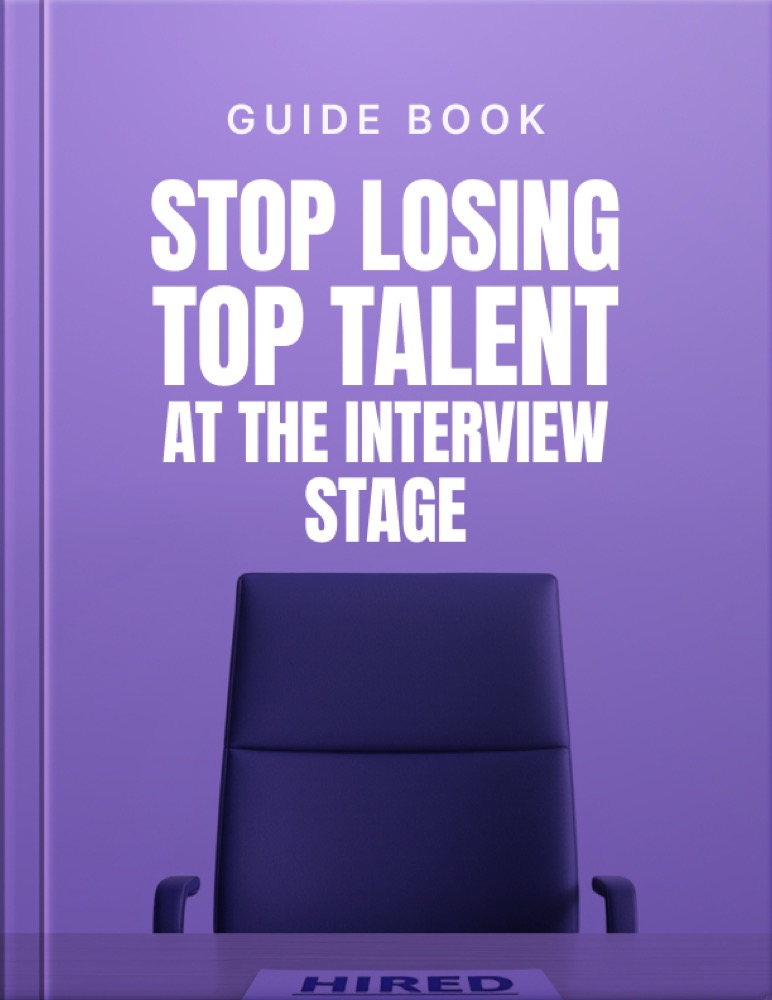 Stop Losing Top Talent at the Interview Stage