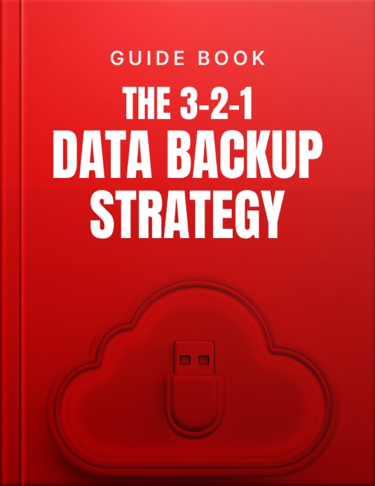 The 3-2-1 Data Backup Strategy