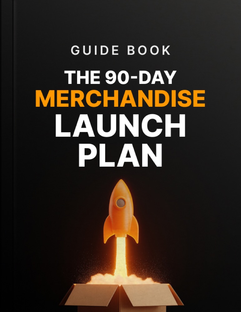 The 90-Day Merchandise Launch Plan