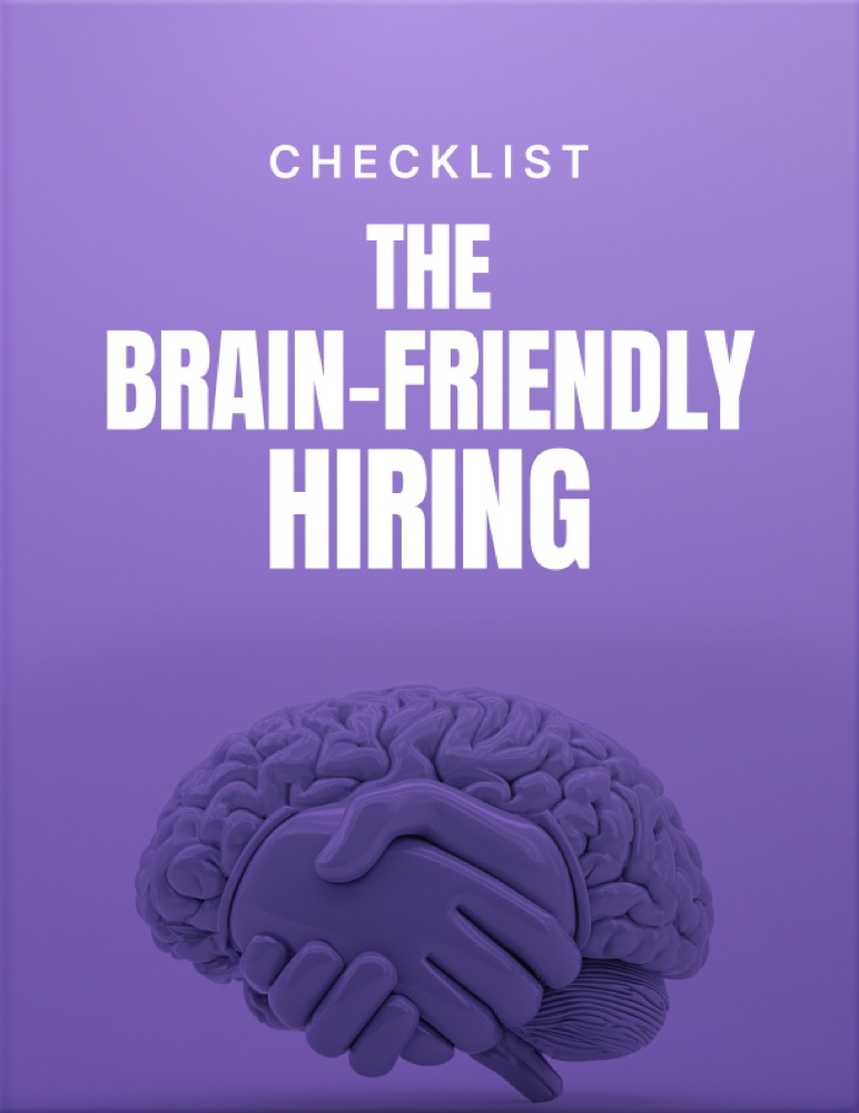 The Brain-Friendly Hiring
