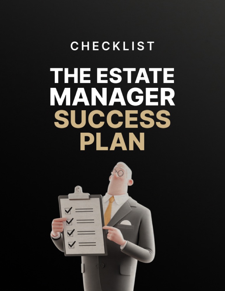 The Estate Manager Success Plan