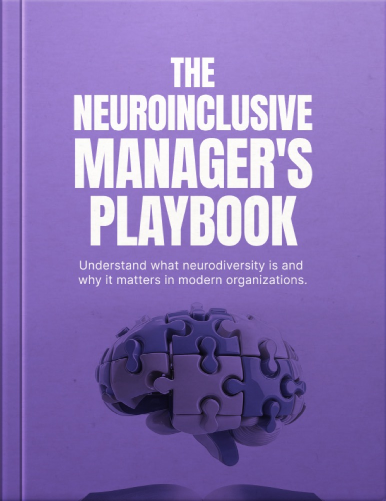 The Neuroinclusive Manager's Playbook