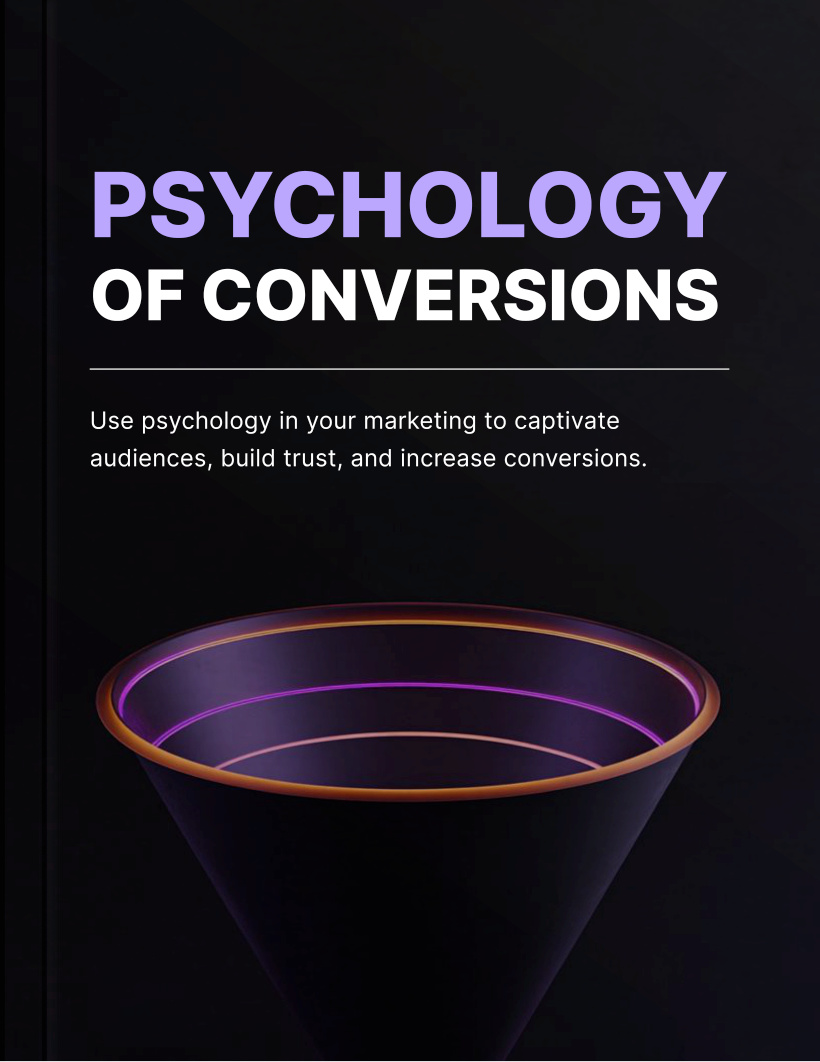 The Psychology of Conversions