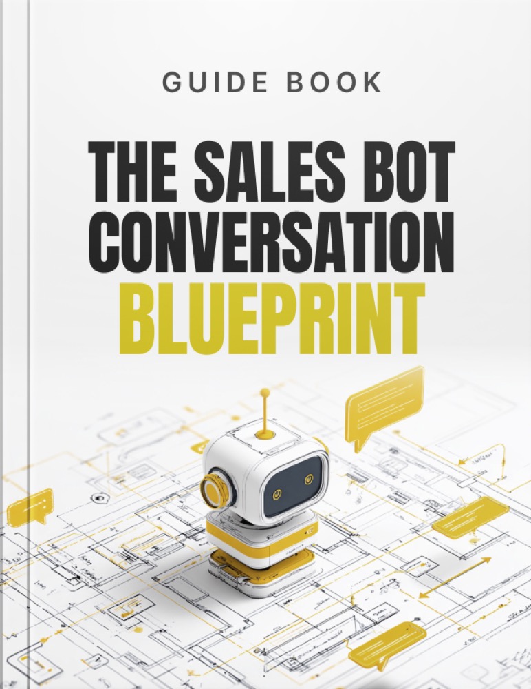 The Sales Bot Conversation Blueprint