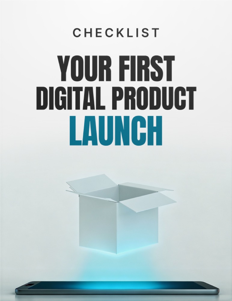 Your First Digital Product Launch